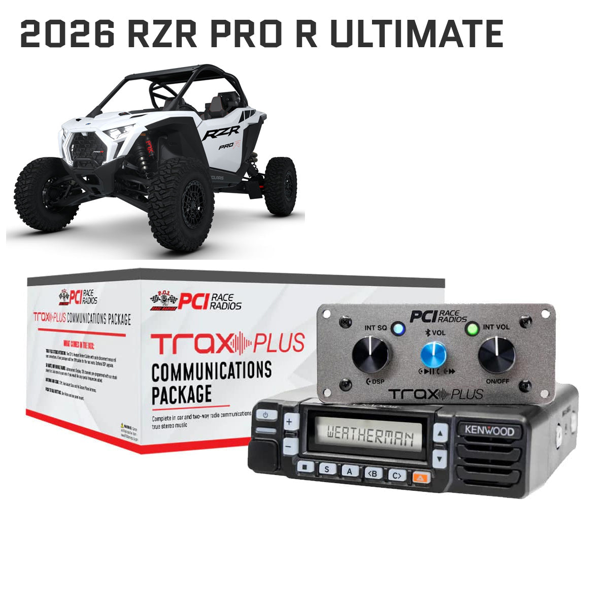 RZR PRO R Ultimate 2026 Trax UTV Communications Package